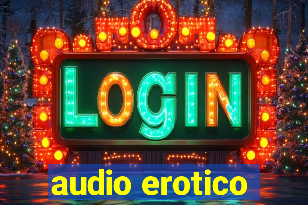 audio erotico